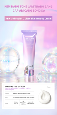 Kem Nâng Tone Làm Trắng Sáng Cấp Ẩm Căng Bóng Da Cell Fusion C Glass Skin Tone Up Cream