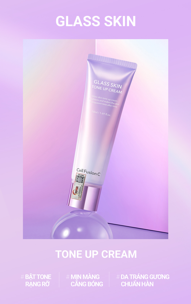 Kem Nâng Tone Làm Trắng Sáng Cấp Ẩm Căng Bóng Da Cell Fusion C Glass Skin Tone Up Cream