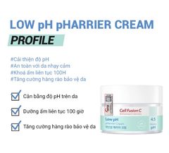 Kem Dưỡng Cấp Ẩm & Tăng Cường Hàng Rào Bảo Vệ Da Cell Fusion C Low pH pHarrier Cream