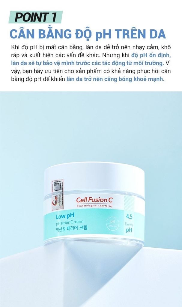 Kem Dưỡng Cấp Ẩm & Tăng Cường Hàng Rào Bảo Vệ Da Cell Fusion C Low pH pHarrier Cream