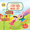 Truyện cổ tích Việt Nam (Song ngữ Việt-Anh) (Với trang gấp khổng lồ) - Sự tích cây nêu ngày Tết