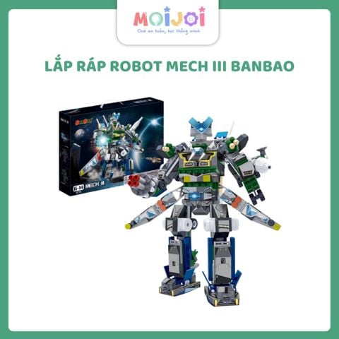 BanBao Đồ chơi lắp ráp Robot Mech III ET711 618 chi tiết mô hình chiến binh không gian thiết kế mạnh mẽ đa vũ khí và khả năng chuyển động linh hoạt cho bé từ 6 tuổi trở lên