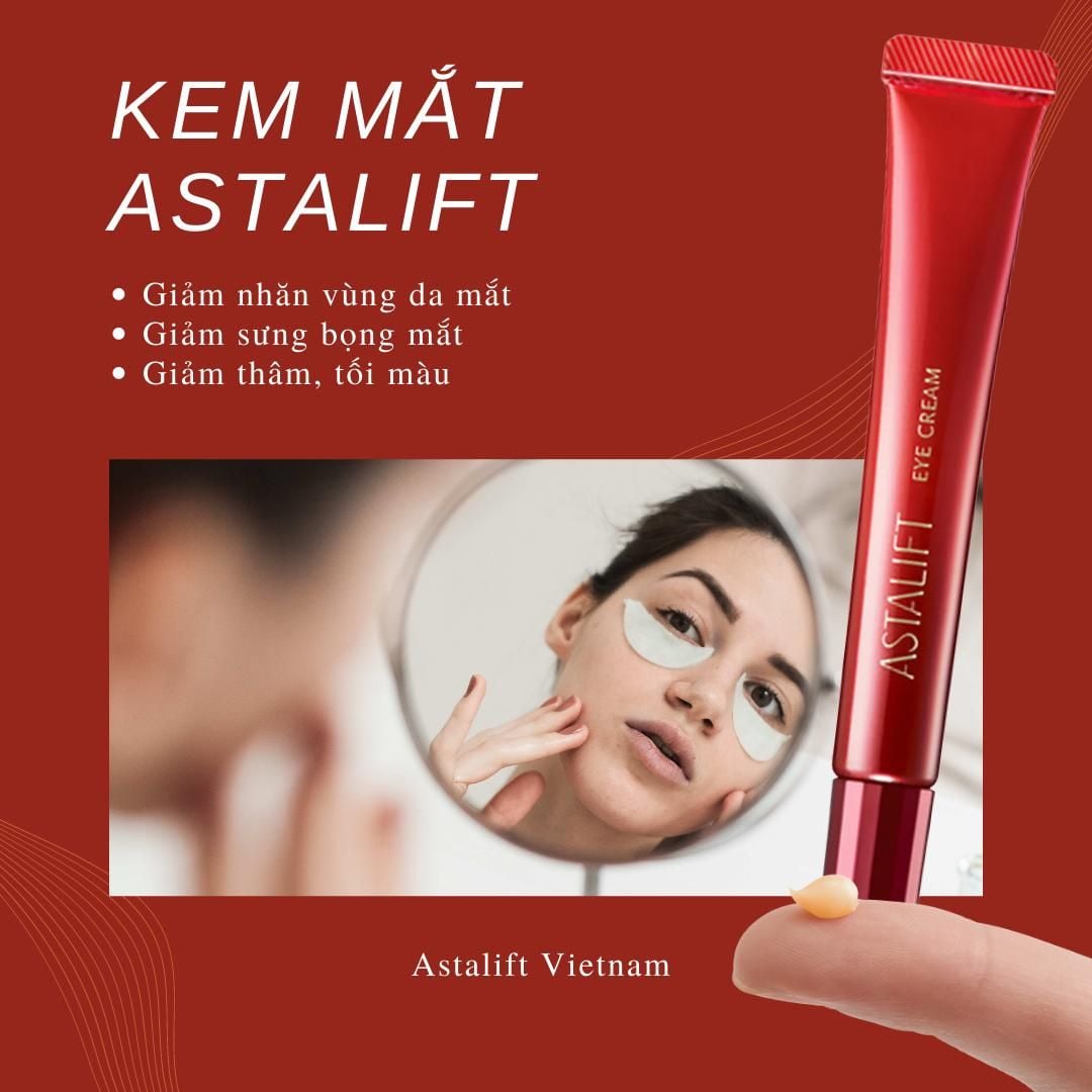  Kem Dưỡng Da Vùng Mắt Astalift Eye Cream Hỗ Trợ Cải Thiện Lão Hoá Da 15G 