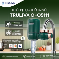 Thiết Bị Lọc Nước Thô Tại Vòi Truliva O-O5111