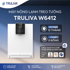 Máy Lọc Nước Nóng Lạnh Treo Tường Truliva W6412