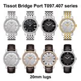  Dây thép cao cấp kiểu zin dành cho Tissot Bridge Port 20mm (T097.407, T097.410, ...) 