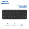  Bàn phím không dây Philips SPK6338 