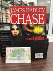 Phu nhân tỉ phú Giêm- James Hadley Chase - ảnh 2