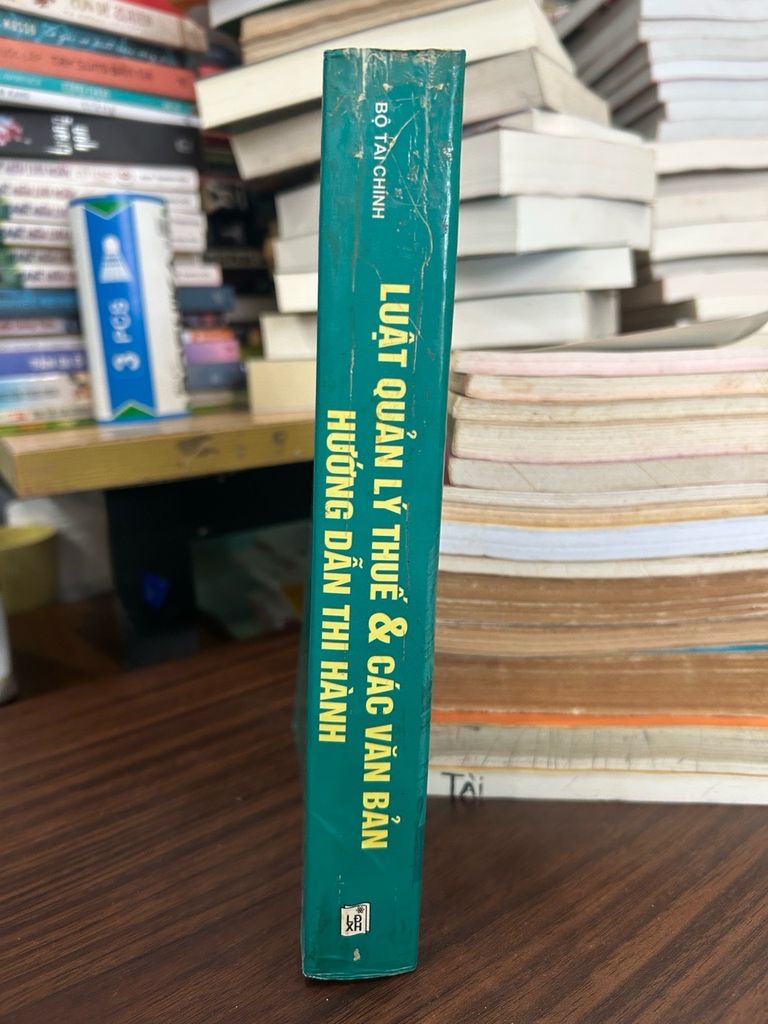 Luật quản lý thuế và các văn bản hướng dẫn thi hành -Bộ tài chính - Ảnh chụp thực tế