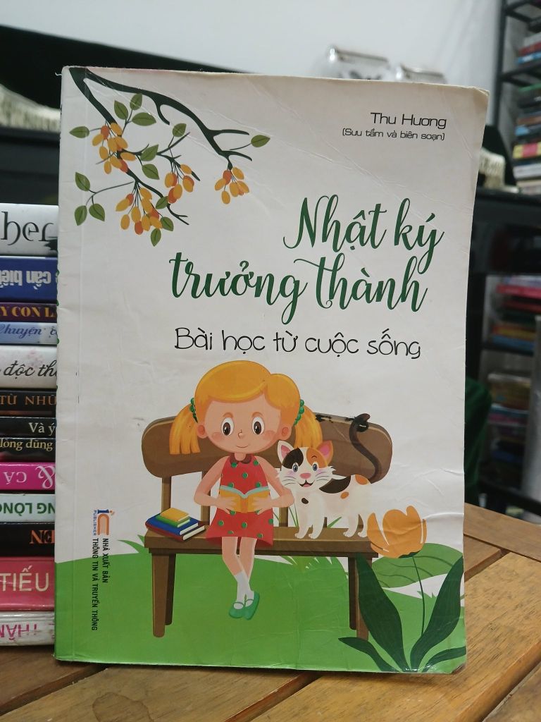 Nhật ký trưởng thành Bài học từ cuộc sống — Thu Hương