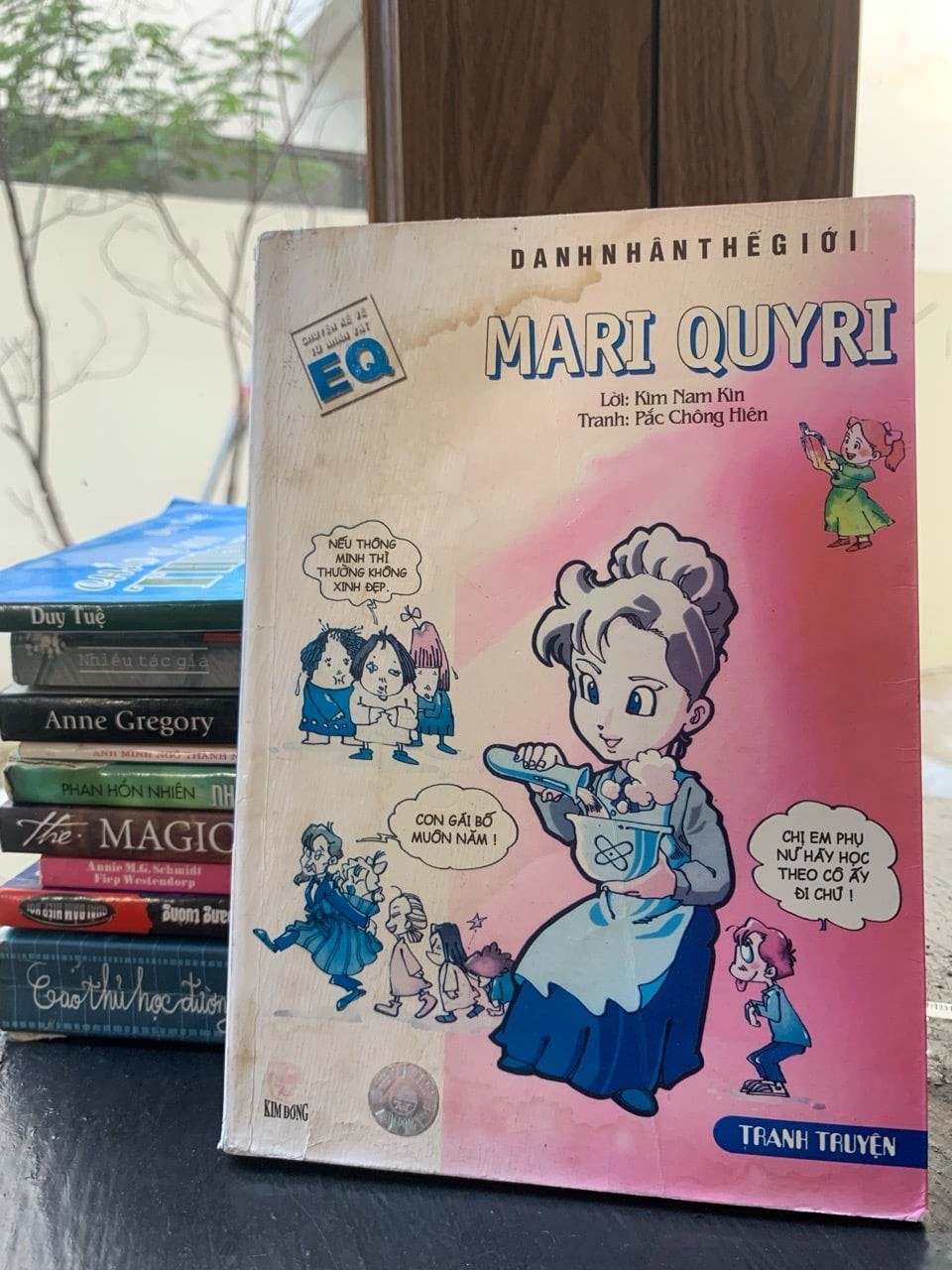 Danh nhân thế giới – Mari Quyri (Marie Curie) – Kim Nam Kin, Pắc Chông Hiên