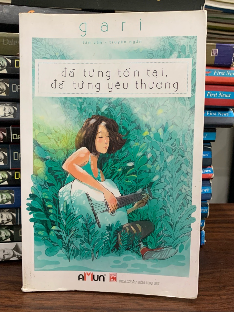 đã từng tồn tại, đã từng yêu thương- gari