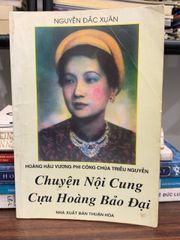 Chuyện nội cung Cựu Hoàng Bảo Đại – Nguyễn Đắc Xuân - ảnh 1