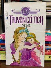 109 truyện cổ tích về mẹ- Phúc Hải - ảnh 2