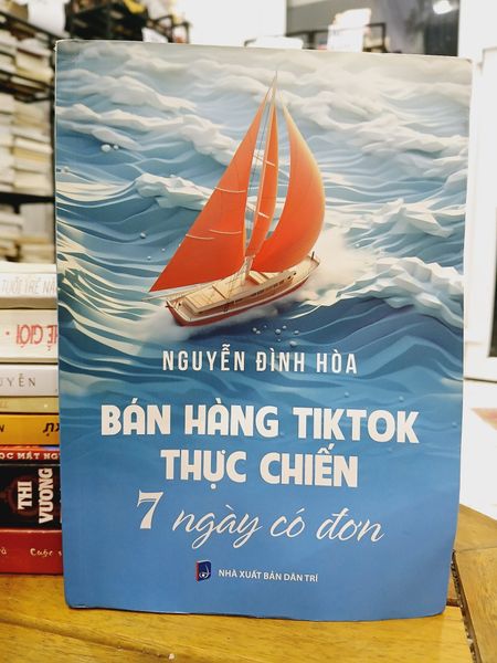 Bán hàng tiktok thực chiến 7 ngày có đơn- Nguyễn Đình Hoà
