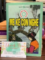 Mẹ kể con nghe – Nhất Phương - ảnh 3