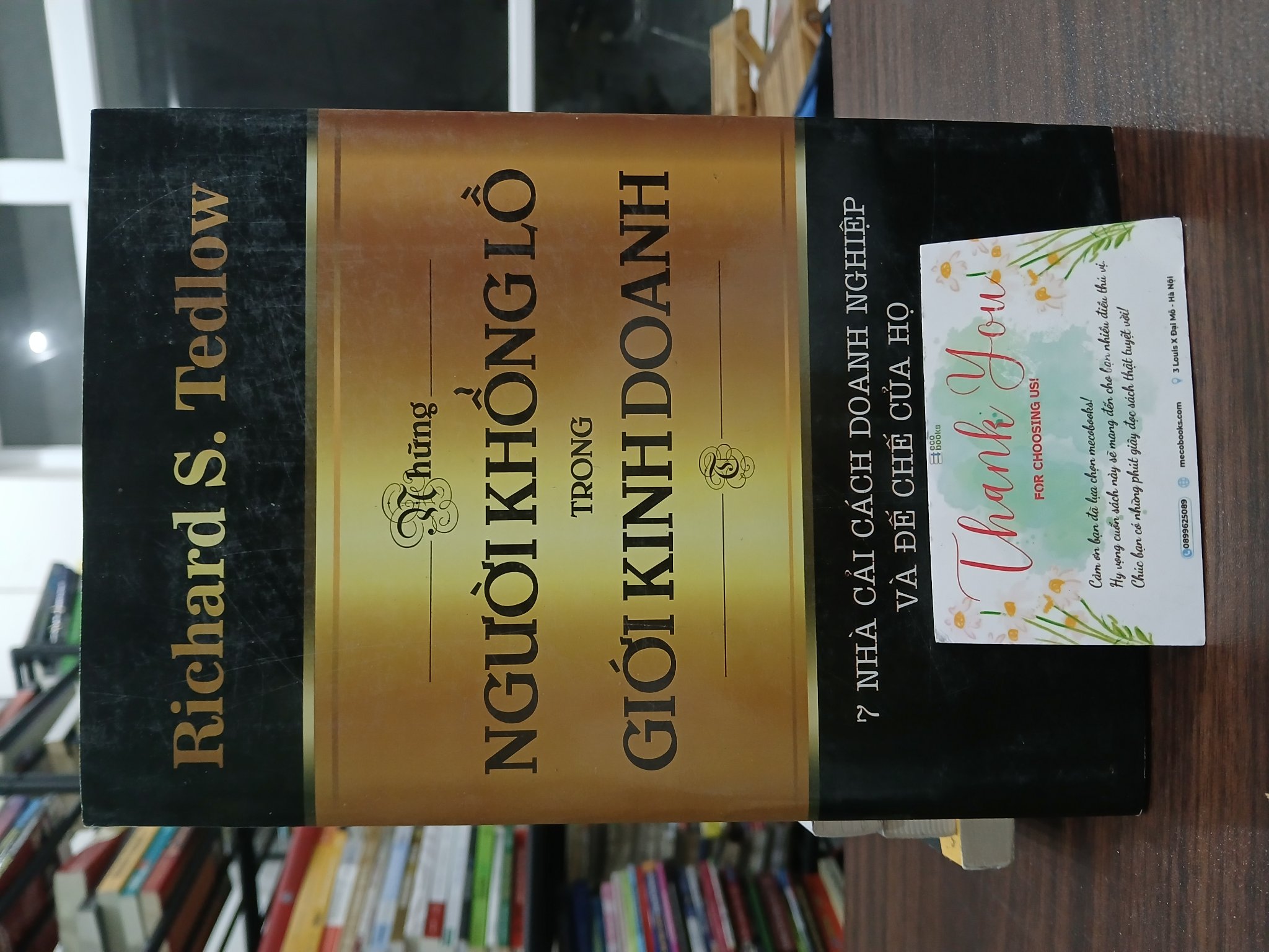 Những Người Khổng Lồ Trong Giới Kinh Doanh- Richard S.Tedlow