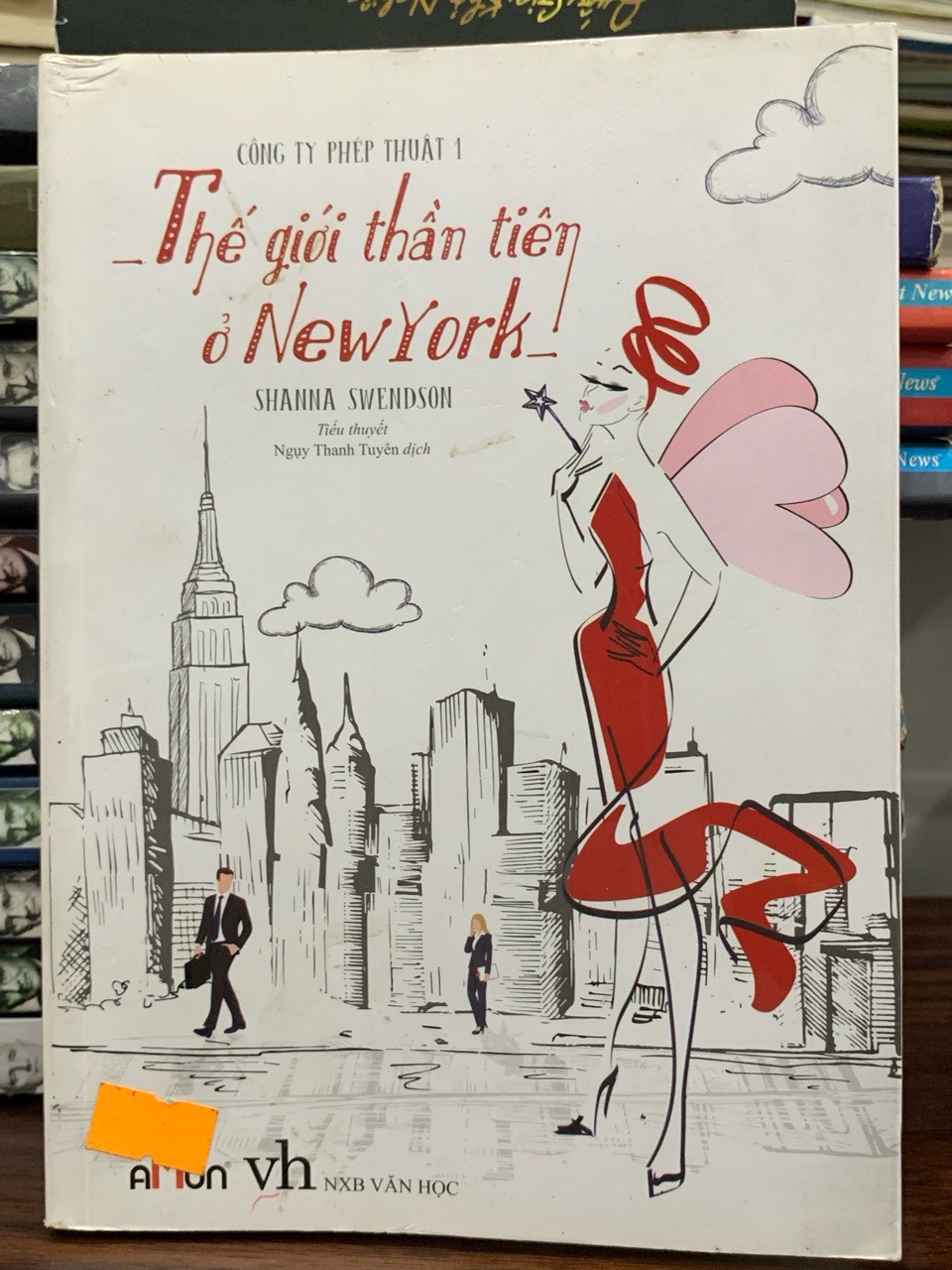 Thế giới thần tiên ở NewYork- Shanna Swendson