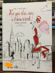 Thế giới thần tiên ở NewYork- Shanna Swendson - ảnh 1