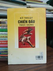 Kỹ thuật chiến đấu thực dụng — Mạnh Dương, Nguyễn Bính soạn - ảnh 2