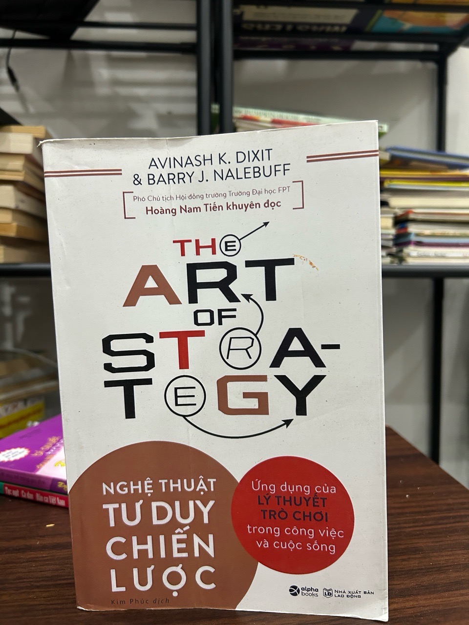 Nghệ thuật tư duy chiến lược- Avinash K.Dixit & Barry J. Nalebuff