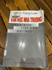 Văn học nhà trường – Nhận diện, tiếp cận, đổi mới – Phan Trọng Luận - ảnh 1