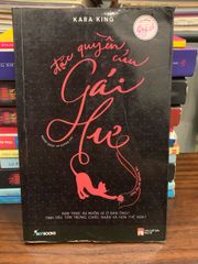đặc quyền của gái hư – Kara King - ảnh 1