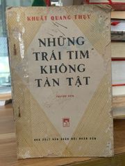Những trái tim không tàn tật -Khuất Quang Thuỵ - ảnh 1