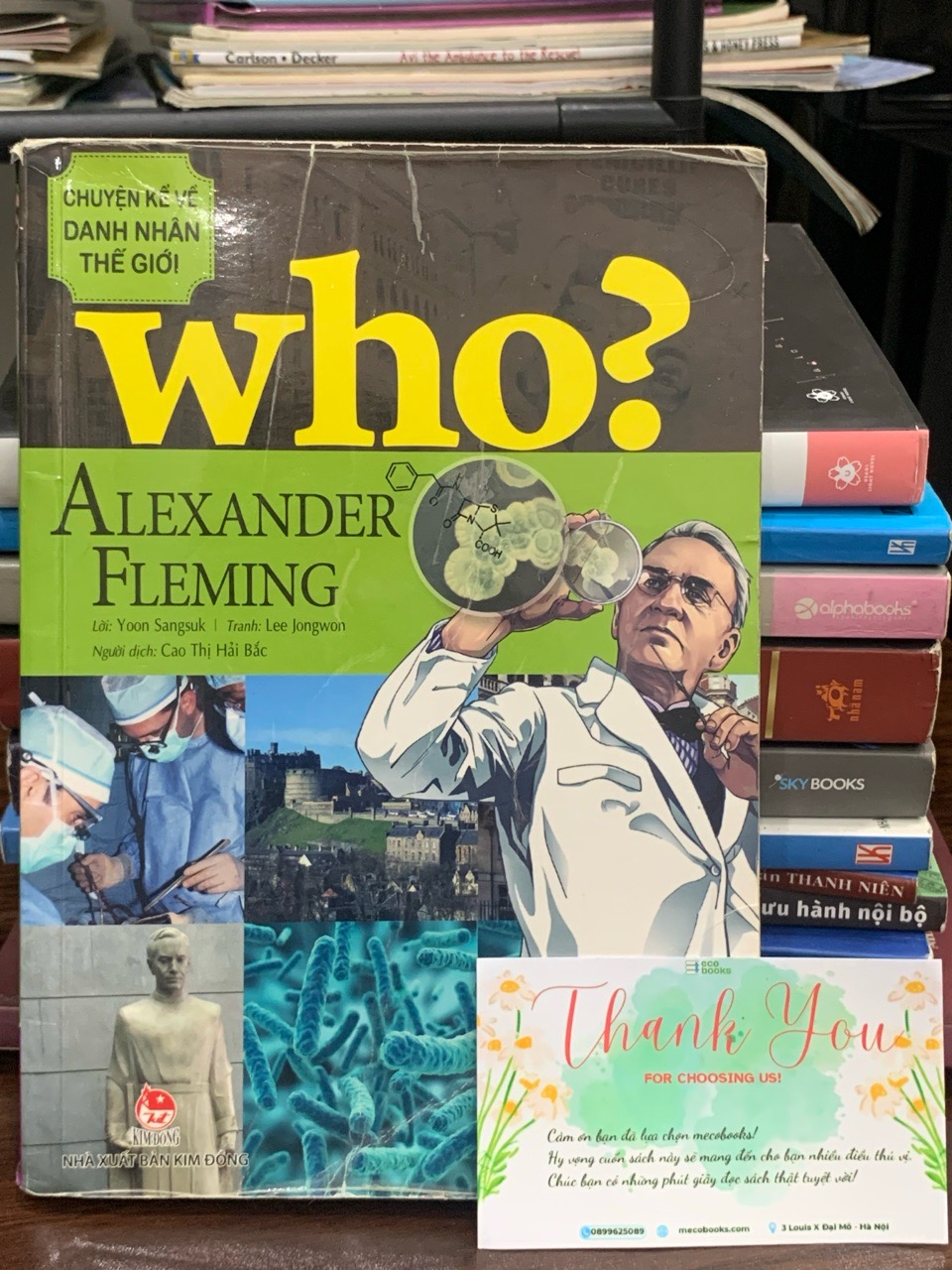 Chuyện kể về danh nhân thế giới – Alexander Fleming – Nhiều Tác Giả