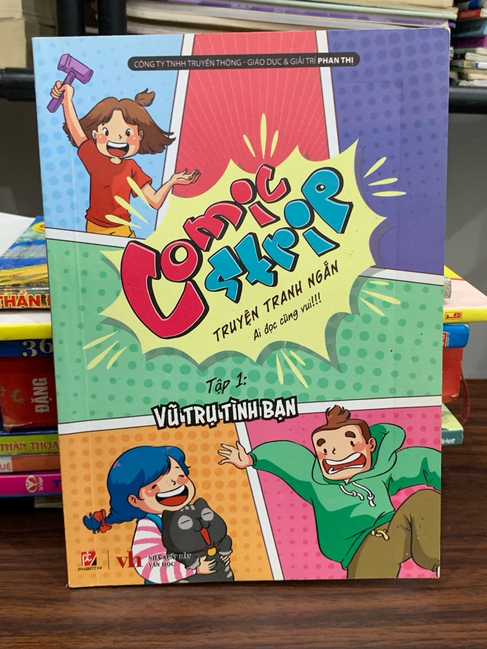 Comic Strip tập 1: Vũ trụ tình bạn: NXB văn học