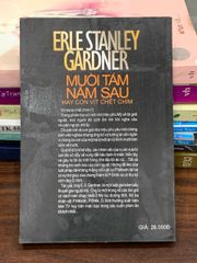 Mười tám năm sau hay con vịt chết chìm – Erle Stanley Gardner - ảnh 2