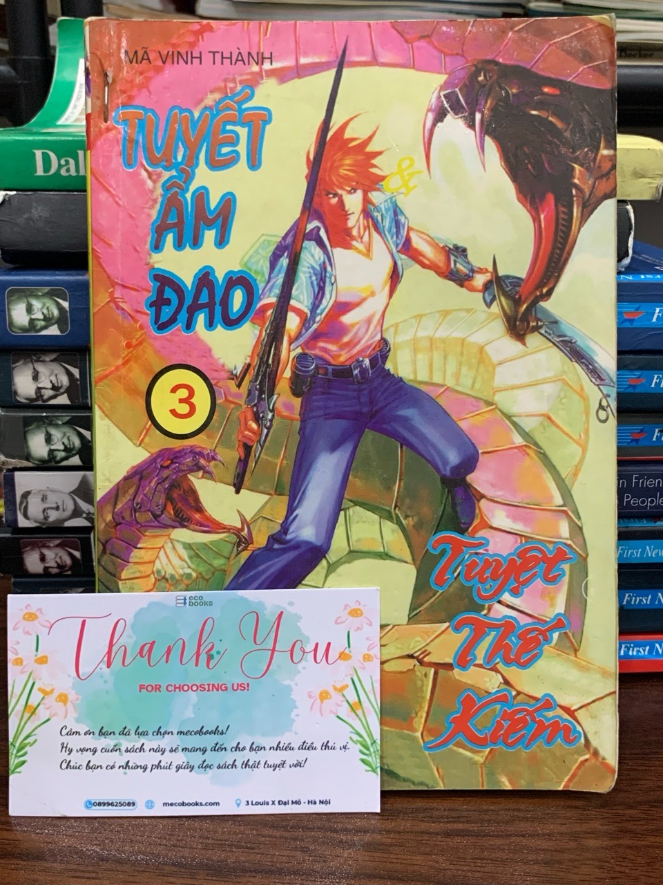 Tuyết ẩm đao- Tuyệt thế kiếm 3- NXB Văn hoá thông tin