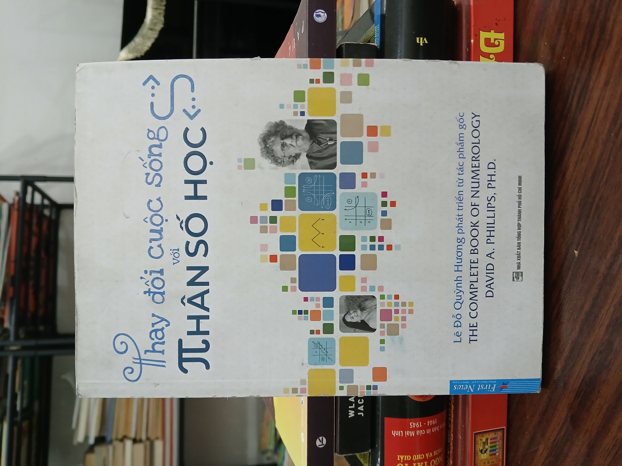 Thay Đổi Cuộc Sống Với Nhân Số Học- Lê Đỗ Quỳnh Hương