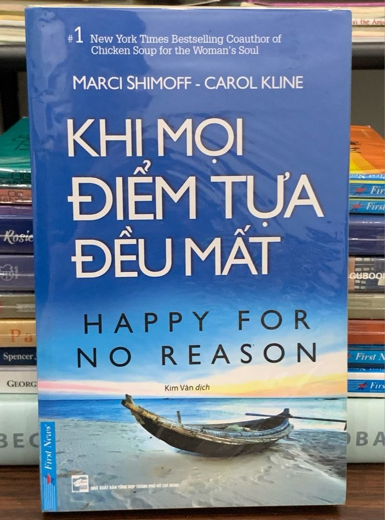 Khi mọi điểm tựa đều mất (Happy for No Reason) – First News