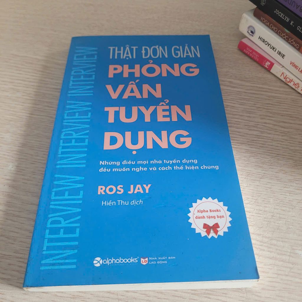 Phỏng Vấn Tuyển Dụng Thông Minh – Ros Jay - Ảnh chụp thực tế