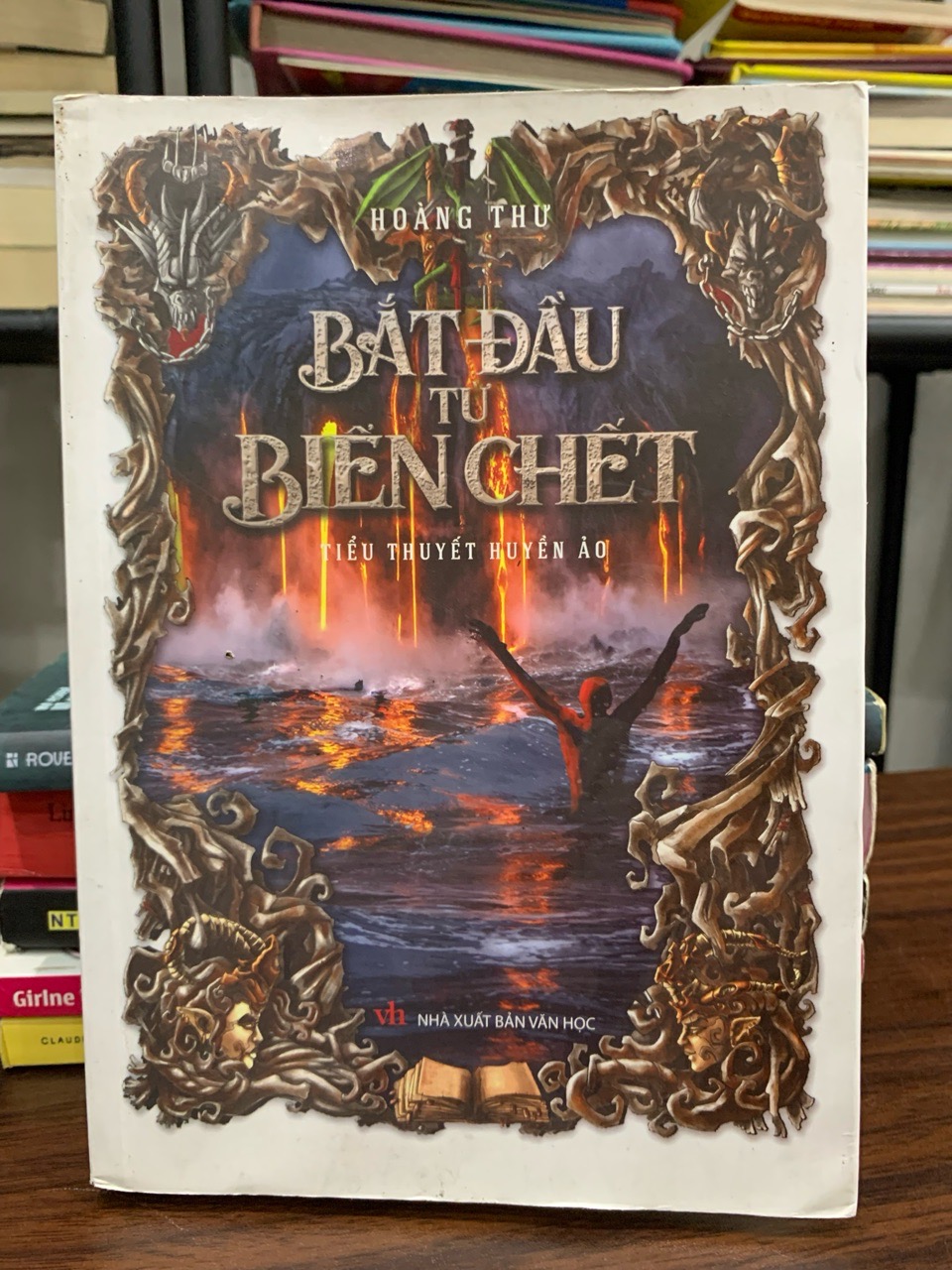 Bắt đầu từ Biển Chết (Tiểu thuyết huyền ảo) – Hoàng Thư