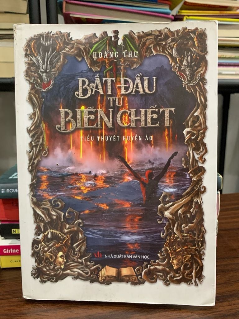 Bắt đầu từ Biển Chết (Tiểu thuyết huyền ảo) – Hoàng Thư