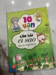 10 Vạn Câu Hỏi Vì Sao - Khám Phá Thế Giới Thực Vật - Tôn Nguyên Vĩ (Dịch giả: Ngọc Linh) - ảnh 1