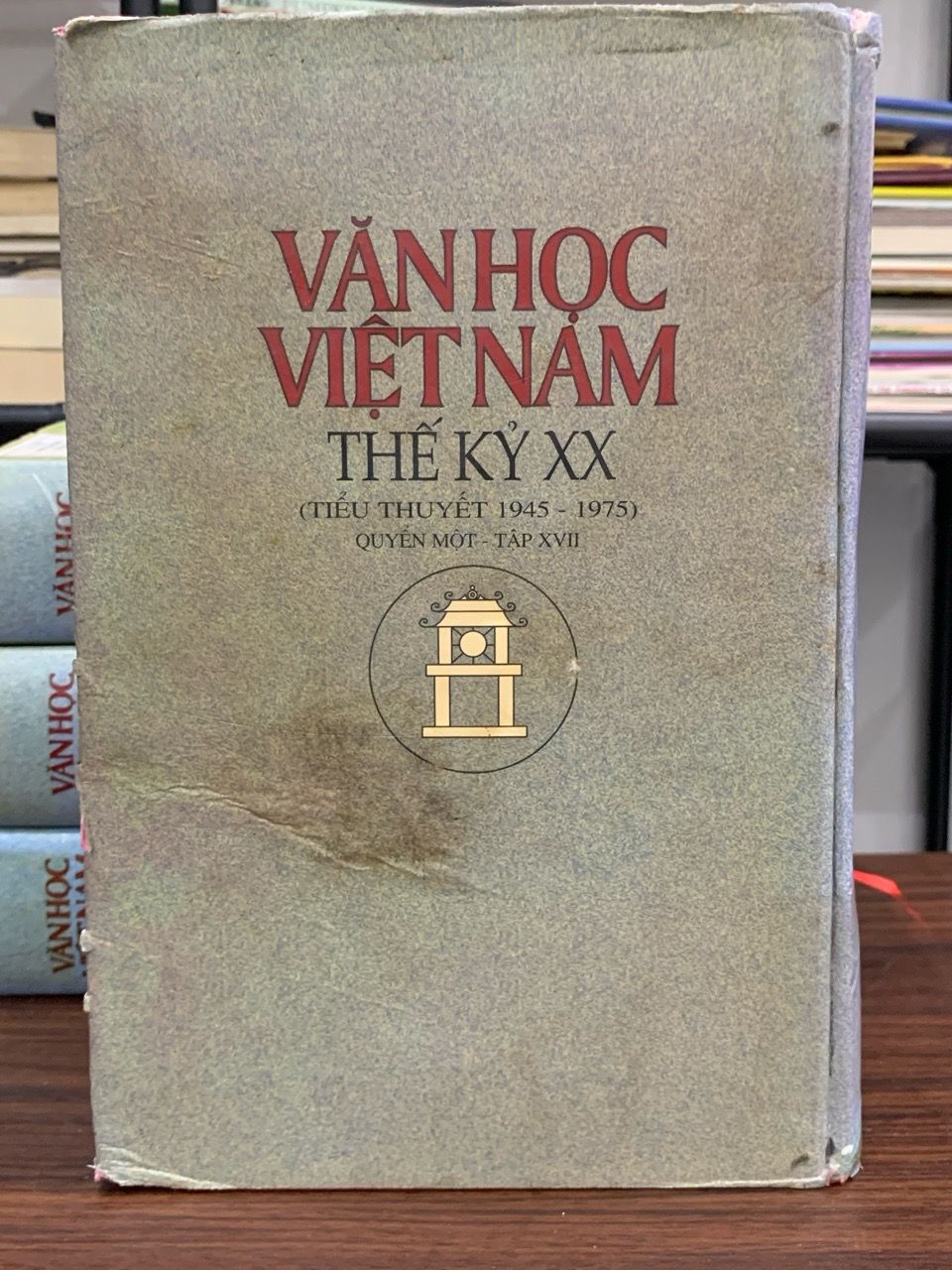 Văn học Việt Nam thế kỷ XX - Tiểu thuyết 1975-2000 - Quyển một - Tập XVII