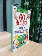 60 bí quyết nâng cao chỉ số EQ cho bé-H. Rusell - ảnh 3