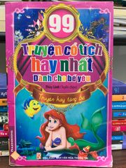 99 truyện cổ tích hay nhất dành cho bé yêu- Thuỳ Linh - ảnh 1
