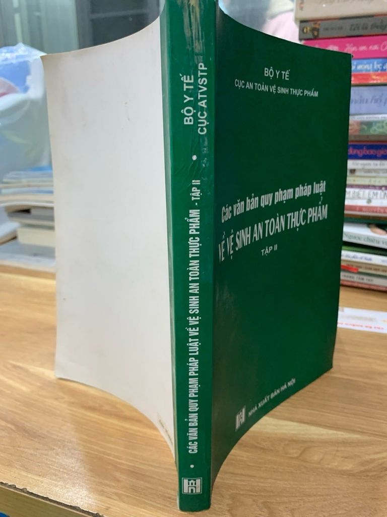 Các văn bản quy phạm pháp luật về vệ sinh ATTP tập 2 - Bộ Y tế - Ảnh thực tế 3