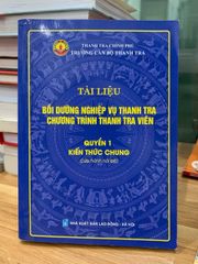 Tài liệu bồi dưỡng nghiệp vụ thanh tra chương trình thanh tra viên -quyển 1 - ảnh 1