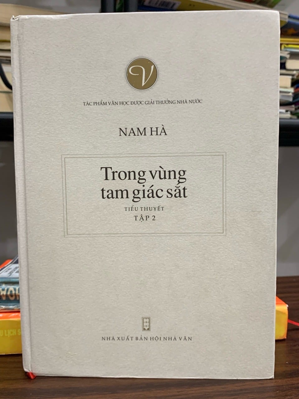 Trong vùng tam giác sắt – Tập 2 – Nam Hà