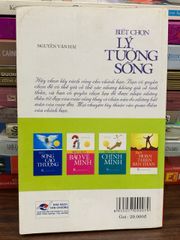 Biết chọn lý tưởng sống – Nguyễn Văn Hải - ảnh 2