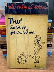 Thư của bà vợ gửi cho bồ nhí – Tiểu phẩm Lê Hoàng - ảnh 1