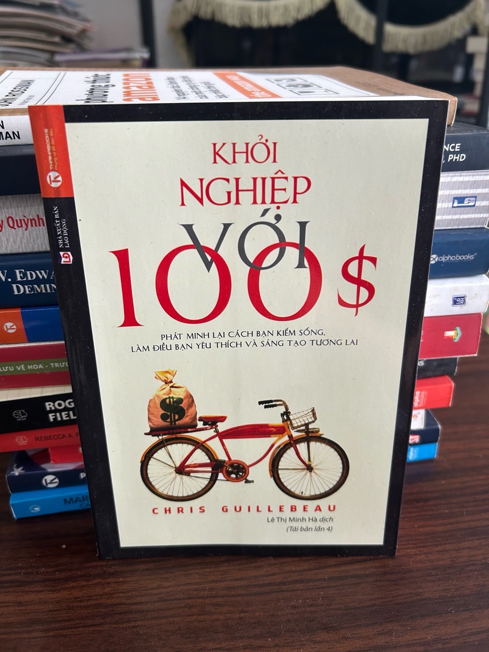 Khởi nghiệp với 100$- Chris Guillebeau