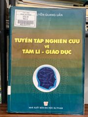Tuyển tập nghiên cứu về tâm lí giáo dục – Nguyễn Quang Uẩn - ảnh 1