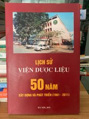 Lịch sử viện dược liệu 50 năm xây dựng và phát triển(1961-2001) - ảnh 1