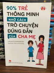 90% trẻ thông minh nhờ cách trò chuyện đúng đắn của cha mẹ- Urako Kanamori - ảnh 2